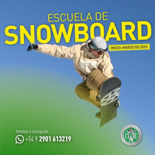 SNOWBOARD ESCUELA ANUAL 2024 · Club Andino Ushuaia. Tierra del Fuego